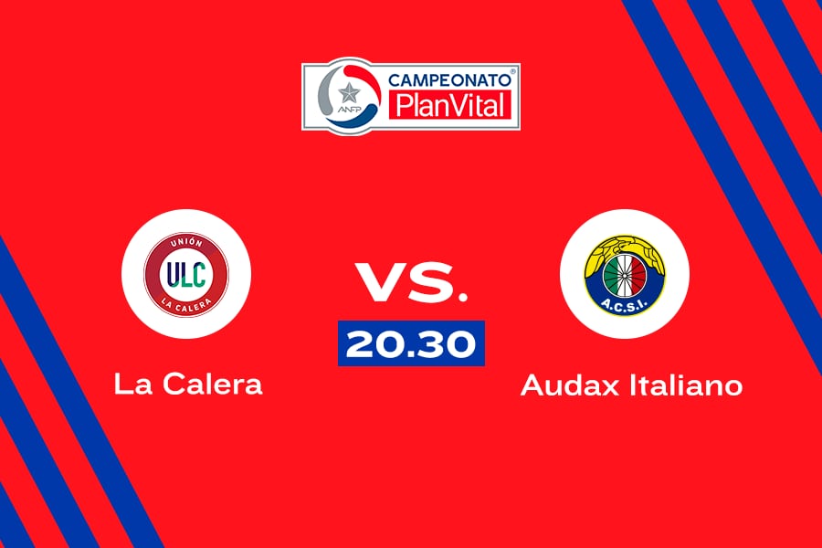 La Calera vs. Audax Italiano