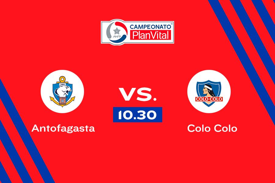 Antofagasta vs. Colo Colo, 10.30 horas - La Tercera