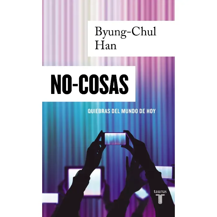 No-cosas Byung-Chul Han