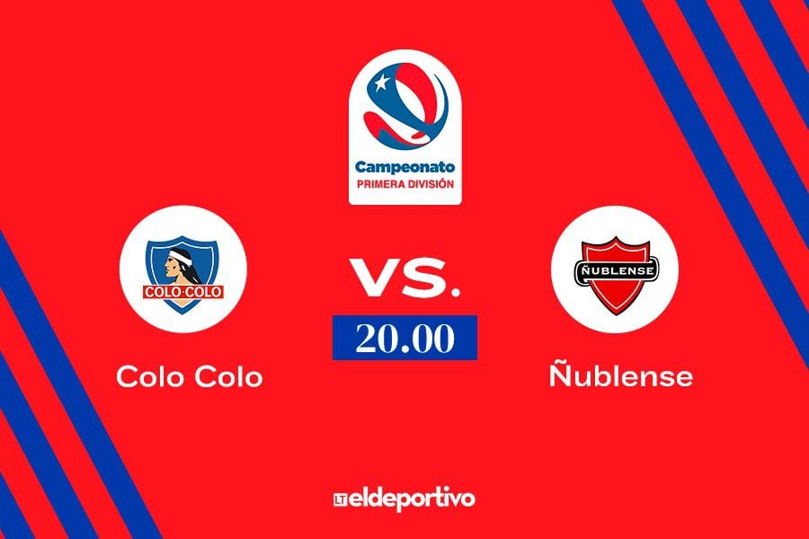 Colo Colo vs. Ñublense: día y hora del partido, y dónde ver por TV