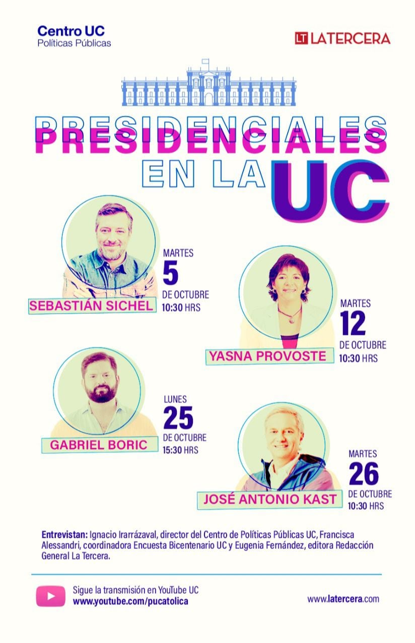 Ciclo Presidenciales en la UC-La Tercera