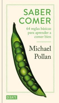 "Saber comer", Michael Pollan