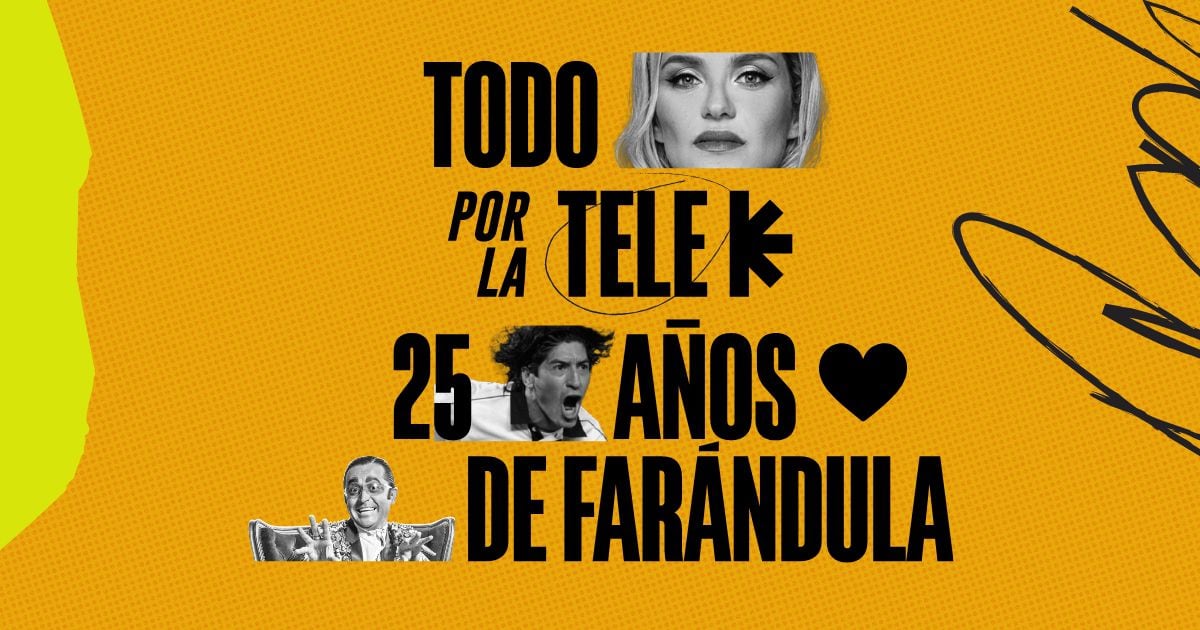 Todo Por La Tele: 25 años de farándula