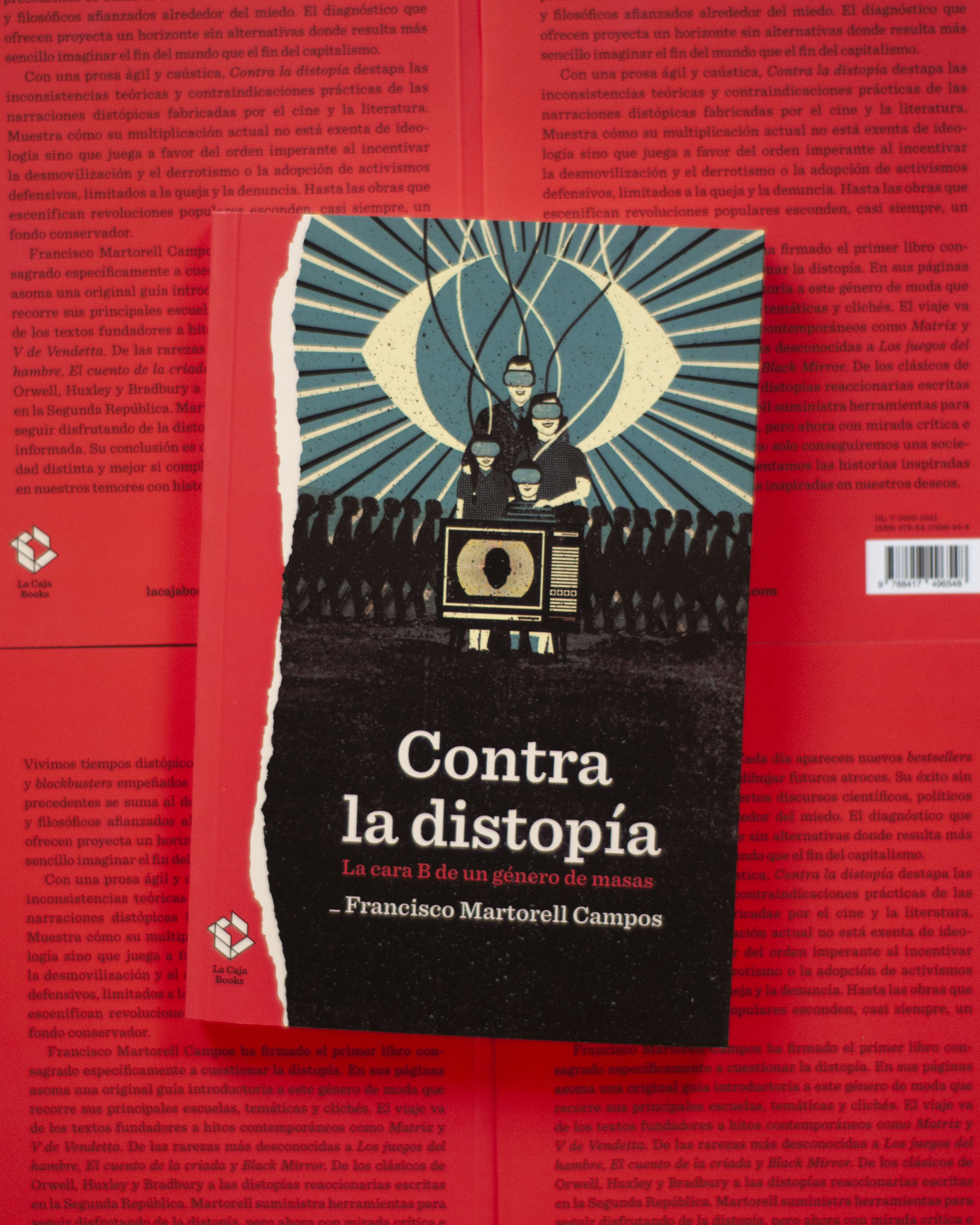 Contra la distopía, de Francisco Martorell Campos